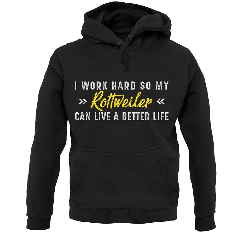 I Work Hard For My Rottweiler Unisex Hoodie Hoodie with V-Neck Classic Versatile